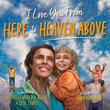 portada I Love you From Here to Heaven Above (en Inglés)