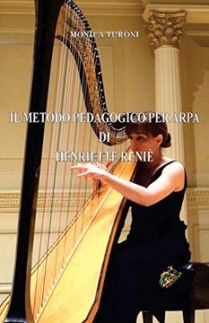 portada Il Metodo Pedagogico per Arpa di Henriette Renié (en Italiano)