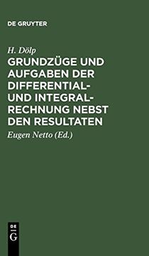 portada Grundzüge und Aufgaben der Differential- und Integralrechnung Nebst den Resultaten (in German)