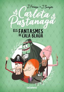 portada Carlota Pastanaga 1. Els Fantasmes de Cala Blaua (in Catalá)
