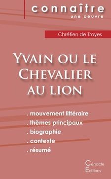 portada Fiche de lecture Yvain ou le Chevalier au lion de Chrétien de Troyes (Analyse littéraire de référence et résumé complet) (en Francés)