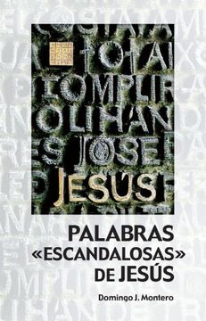 portada Palabras Escandalosas de Jesús - 1ª Edición (in Spanish)