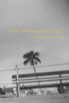portada "from The Disappearing City-": poems (en Inglés)