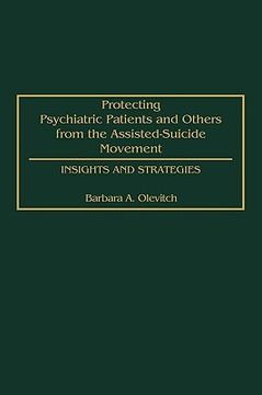 portada protecting psychiatric patients and others from the assisted-suicide movement: insights and strategies (in English)
