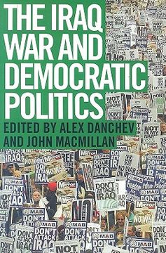 portada the iraq war and democratic politics (en Inglés)