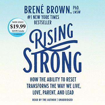 portada Rising Strong: How the Ability to Reset Transforms the way we Live, Love, Parent, and Lead ()