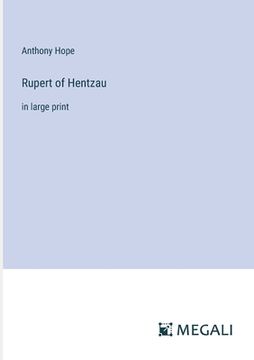 portada Rupert of Hentzau: in large print