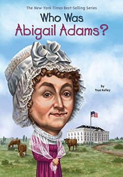 portada Who was Abigail Adams? (en Inglés)