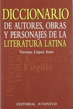 portada Diccionario de Autores, Obras y Personajes de la Literatura Latina (in Spanish)