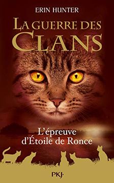portada La Guerre des Clans - L'épreuve D'etoile de Ronce - Hors-Série (in French)