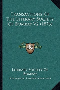 portada transactions of the literary society of bombay v2 (1876) (en Inglés)