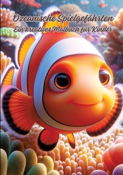 portada Ozeanische Spielgefährten: Ein kreatives Malbuch für Kinder (en Alemán)