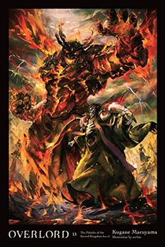 portada Overlord, Vol. 13 (Light Novel): The Paladin of the Sacred Kingdom Part ii (Overlord vol 1 Light Novel The) (en Inglés)