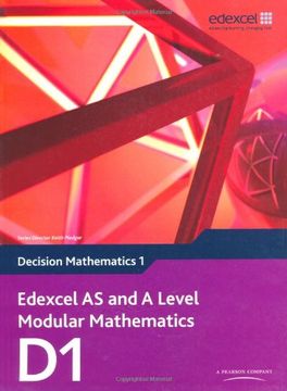 portada Edexcel AS and A Level Modular Mathematics Decision Mathematics 1 D1 (Edexcel GCE Modular Maths)