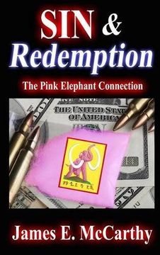 portada Sin & Redemption: The Pink Elephant Connection