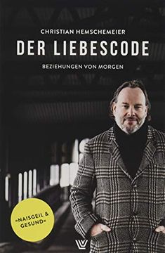 portada Der Liebescode: Beziehungen von Morgen (en Alemán)
