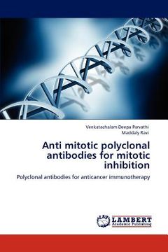 portada anti mitotic polyclonal antibodies for mitotic inhibition (en Inglés)