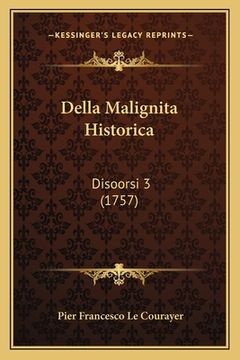 portada Della Malignita Historica: Disoorsi 3 (1757) (en Italiano)