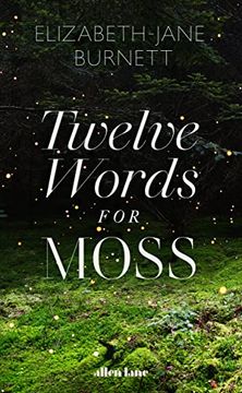 portada Twelve Words for Moss (in English)