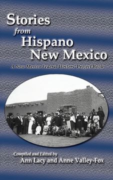 portada Stories from Hispano New Mexico: A New Mexico Federal Writers' Project Book (en Inglés)
