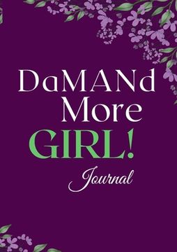 portada DaMANd More Girl Journal (in English)