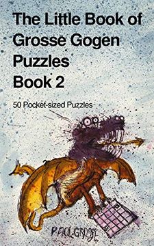 portada The Little Book of Grosse Gogen Puzzles 2: 50 Grosse Gogen Puzzles Book 2