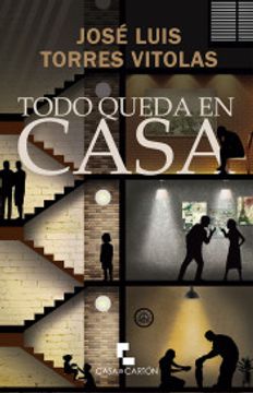 portada Todo Queda en Casa (in Spanish)