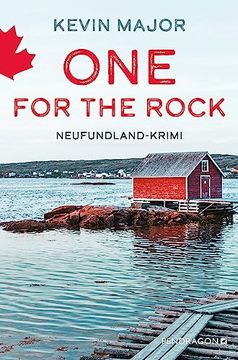 portada One for the Rock: Neufundland-Krimi, Band 1. Sebastian Synards Erster Fall (Neufundland-Krimi: Ermittler Wider Willen? Sebastian Synard) (in German)
