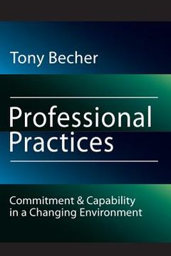portada professional practices: commitment and capability in a changing environment (en Inglés)