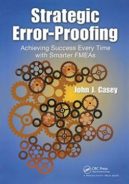 portada Strategic Error-Proofing: Achieving Success Every Time with Smarter FMEAs (in English)