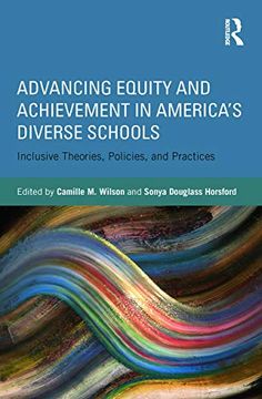 portada Advancing Equity and Achievement in America's Diverse Schools: Inclusive Theories, Policies, and Practices (en Inglés)