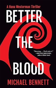 portada Better the Blood: A Hana Westerman Thriller (a Hana Westerman Thriller, 1) (in English)