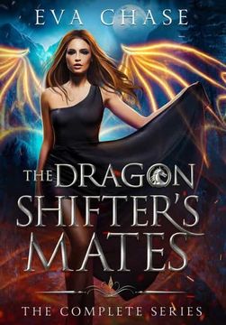 portada The Dragon Shifter'S Mates: The Complete Series (en Inglés)