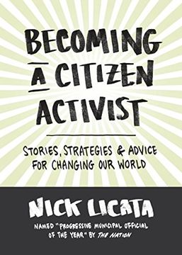 portada Becoming a Citizen Activist: Stories, Strategies & Advice for Changing our World (en Inglés)