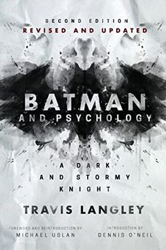 portada Batman and Psychology, 2nd Edition: A Dark and Stormy Knight (en Inglés)