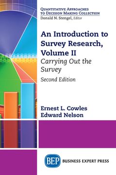 portada An Introduction to Survey Research, Volume II: Carrying Out the Survey