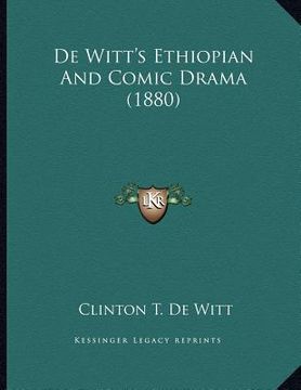 portada de witt's ethiopian and comic drama (1880) (en Inglés)
