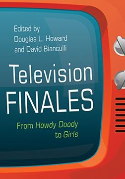 portada Television Finales: From Howdy Doody to Girls (Television and Popular Culture) (en Inglés)