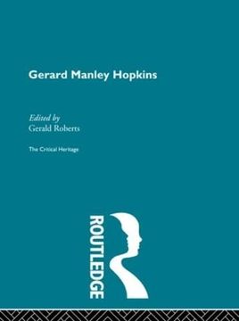 portada Gerard Manley Hopkins: The Critical Heritage (The Collected Critical Heritage: Victorian Poets)