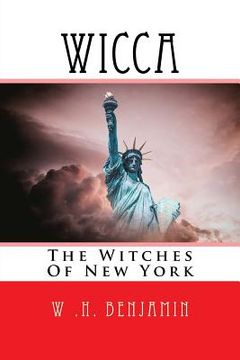 portada Wicca: The Witches of New York (en Inglés)