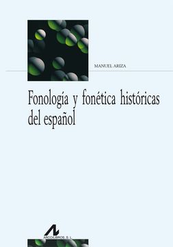 portada Fonología y Fonética Históricas del Español (Bibliotheca Philologica) (in Spanish)