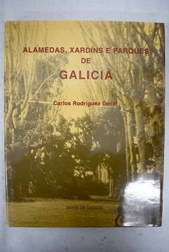 portada Alamedas, xardíns e parques de Galicia