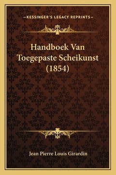 portada Handboek Van Toegepaste Scheikunst (1854)