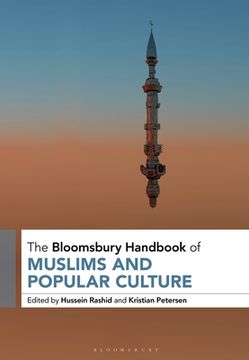 portada The Bloomsbury Handbook of Muslims and Popular Culture (en Inglés)