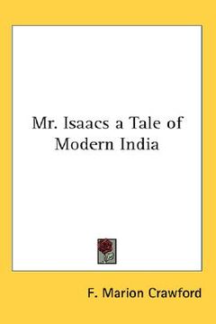 portada mr. isaacs: a tale of modern india (en Inglés)