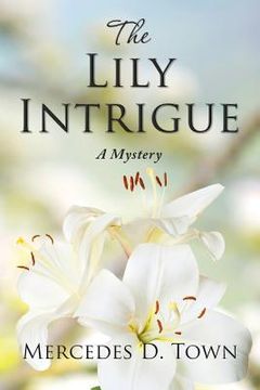 portada The Lily Intrigue: A Mystery (en Inglés)