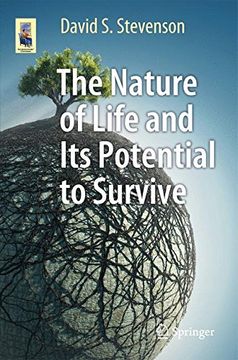 portada The Nature of Life and Its Potential to Survive (Astronomers' Universe)