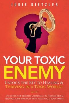 portada Your Toxic Enemy (en Inglés)