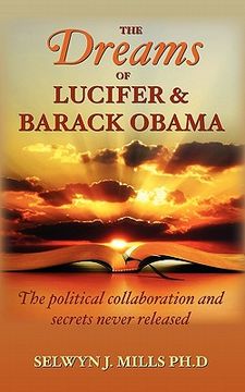 portada the dreams of lucifer and barack obama (en Inglés)