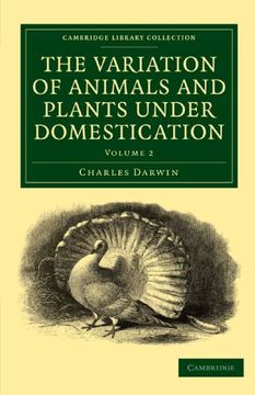portada The Variation of Animals and Plants Under Domestication 2 Volume Paperback Set: The Variation of Animals and Plants Under Domestication: Volume 2. Collection - Darwin, Evolution and Genetics) (en Inglés)